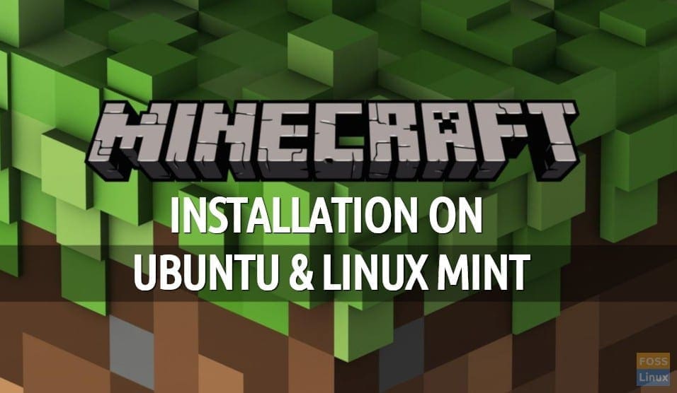 How to install Minecraft in Linux the easy way