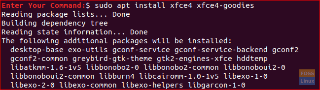 Install XFCE Graphical Desktop and Other Dependencies