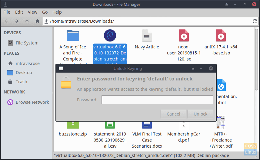 If prompted to enter a keyring default password, enter and click Unlock.