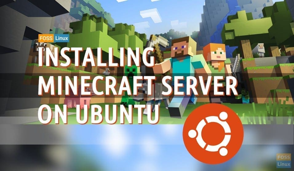 Install Minecraft Server on Ubuntu LTS - Tutorial & Documentation