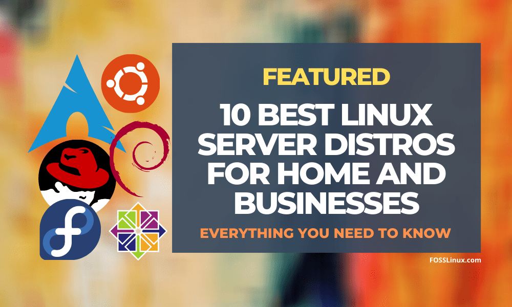 Best Linux Server Distros