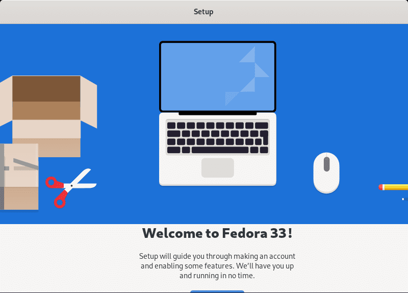 Fedora 33 Welcome Screen