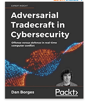 Adversarial tradecraft in Cybersecurity: Offense versus defense in real-time computer conflict