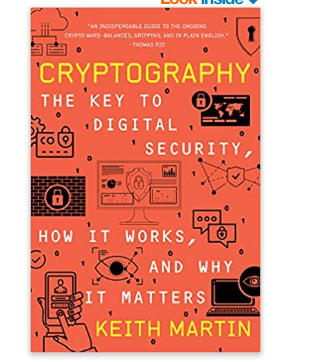 Cryptography: The key to digital security, how it works, and why it matters