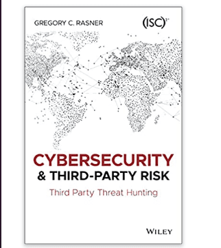Cybersecurity and third-party risk: Third-party threat hunting