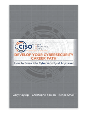 Develop your Cybersecurity career path: How to break into Cybersecurity at any level