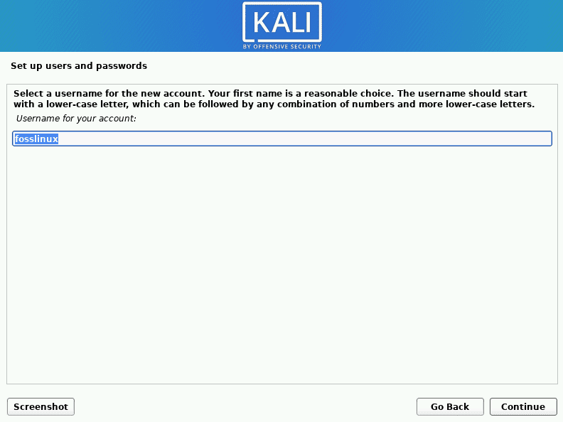 kali linux set up the username as in the previous step