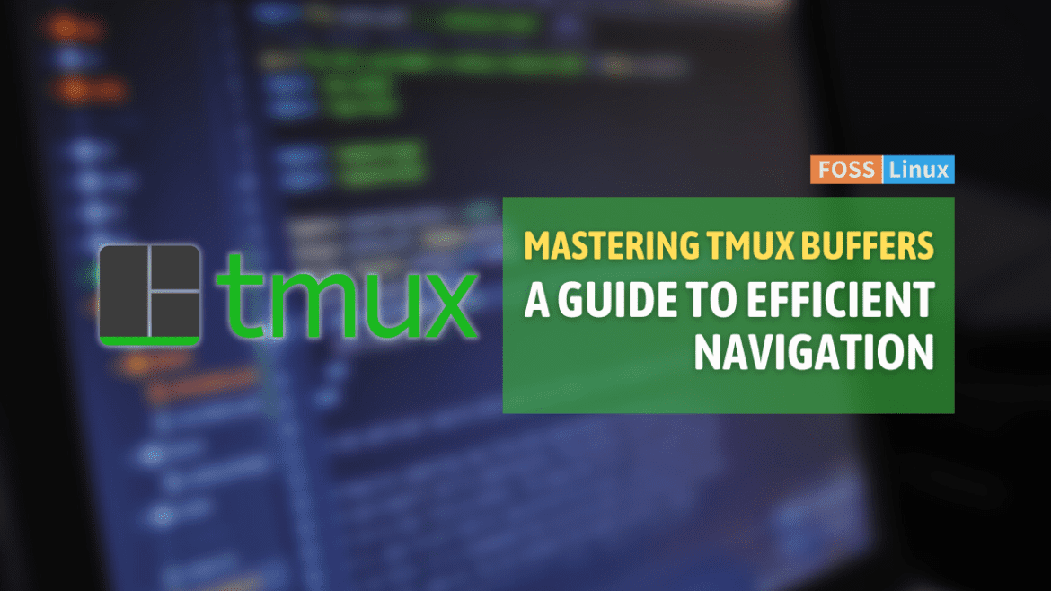 A guide to efficient navigation using tmux buffers a guide to efficient navigation using tmux buffers