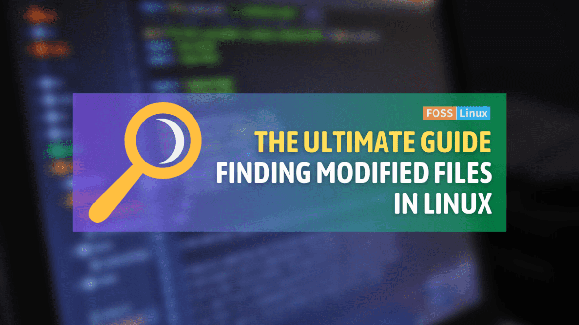 finding modified files in linux