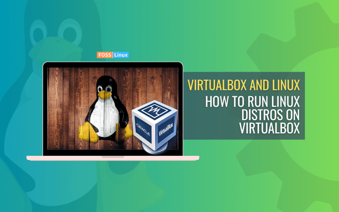 how to run linux distros on virtualbox
