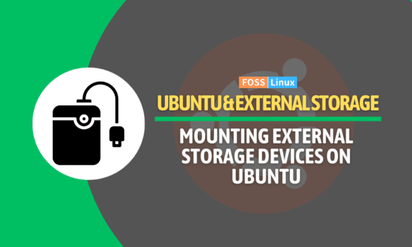 How to Mount and Manage External Storage Devices on Ubuntu