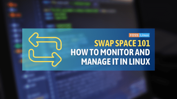 how to monitor and manage swap in linux