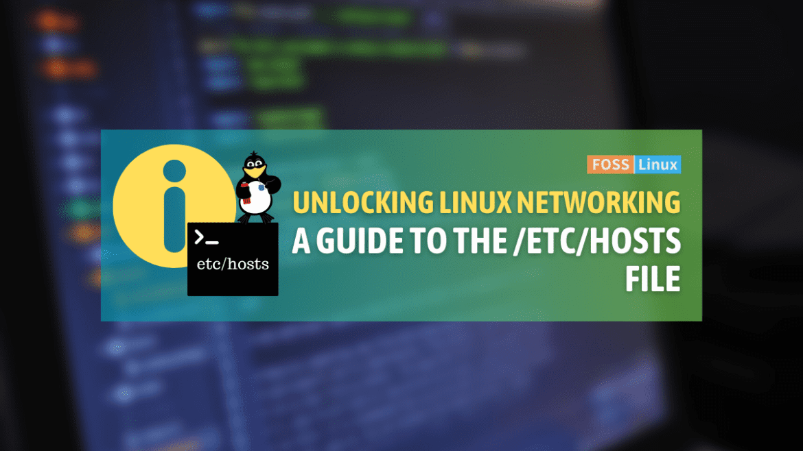 Demystifying the etc hosts File in Linux An Ultimate Guide