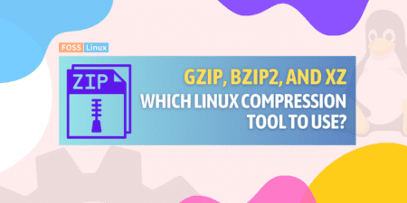 gzip bzip2 and xz linux compression tools