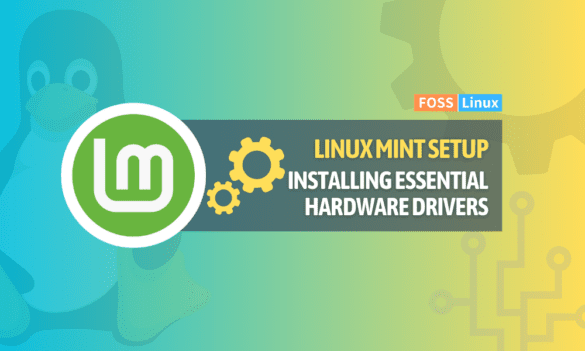 Installing Essential Hardware Drivers Linux Mint installing essential hardware drivers linux mint